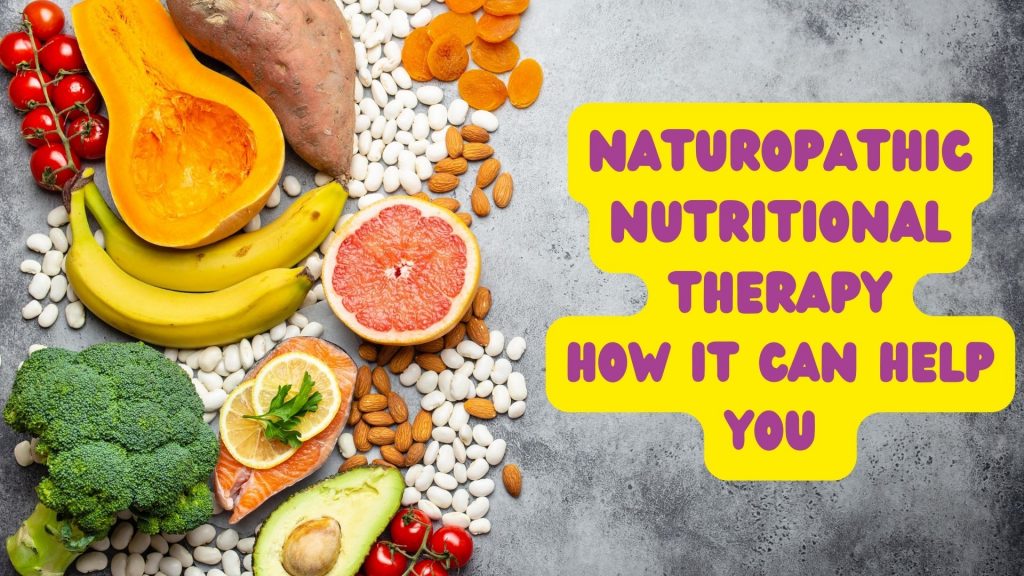 Naturopathic nutritional therapy
